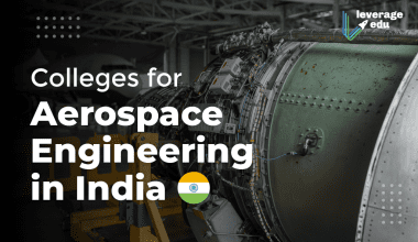 Colleges for Aerospace Engineering in India