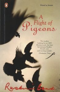 A Flight of Pigeons by Ruskin Bond