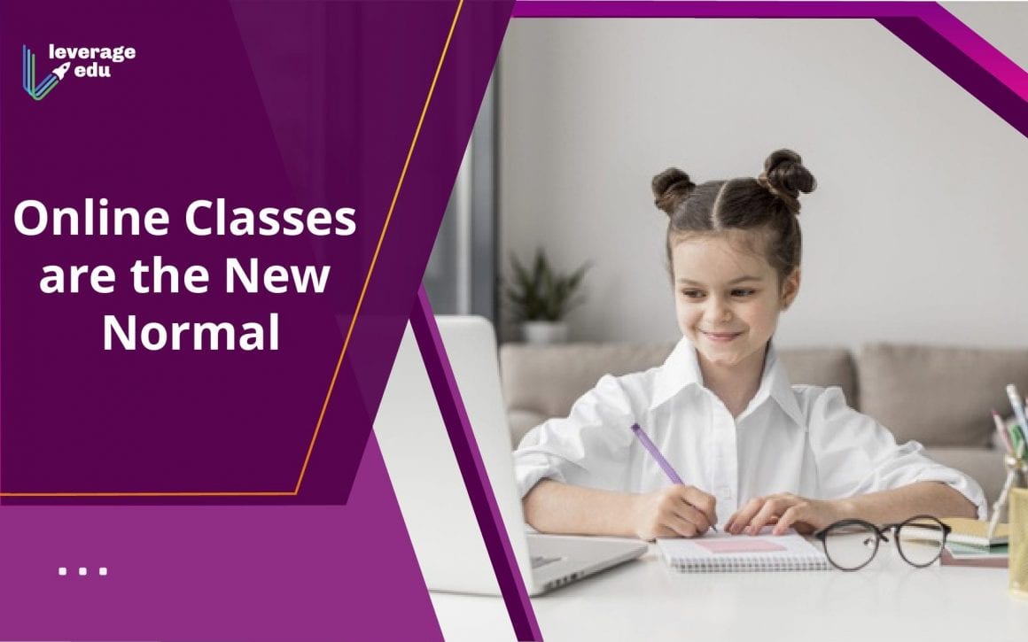 Online Classes are the New Normal in 2020! - Leverage Edu