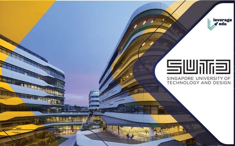 Singapore University Of Technology And Design - Leverage Edu