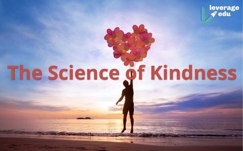 Science of Kindness