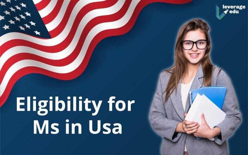 eligibility for ms in usa