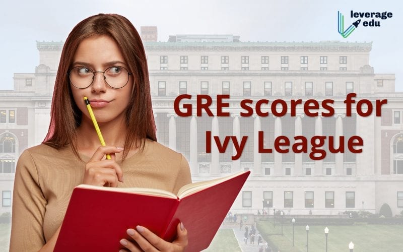 gre scores for ivy league