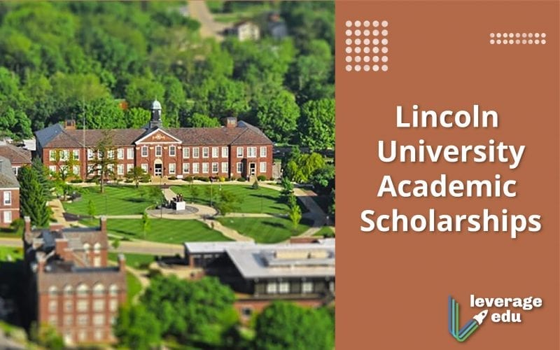 Lincoln University Academic Scholarships