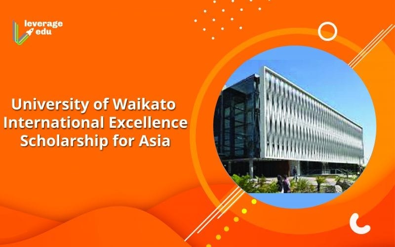 University of Waikato Excellence Scholarship for Asia