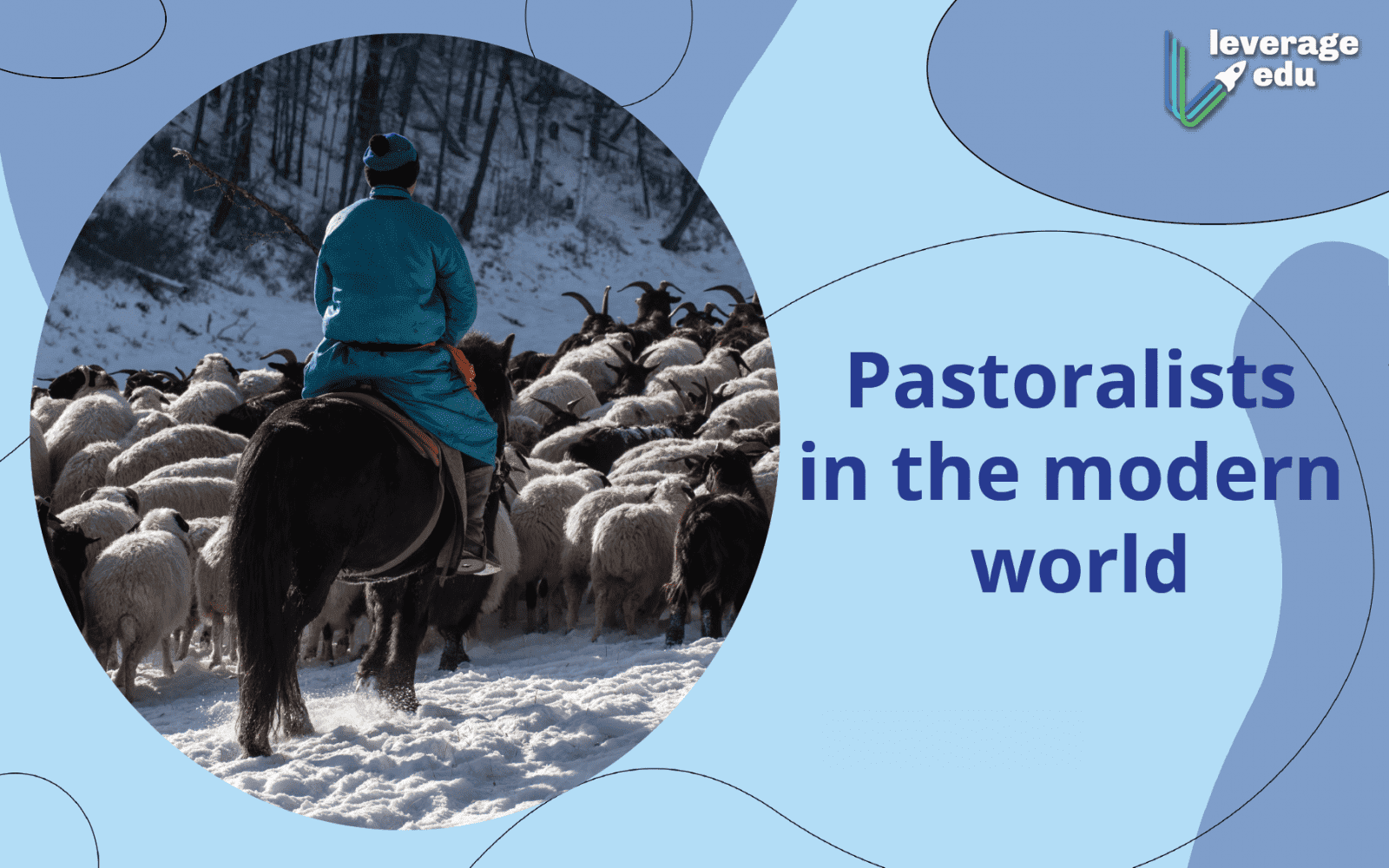 Pastoralists In The Modern World Class 9 Notes - Leverage Edu