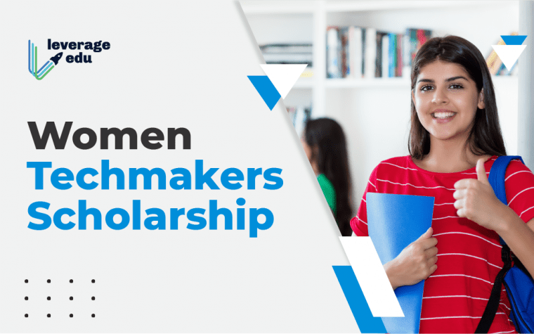 Women Techmakers Scholarship 2020-21 - Leverage Edu