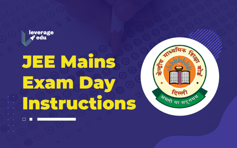 JEE Mains Exam Day Instructions