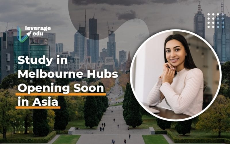 Study in Melbourne Hubs Opening Soon in Asia