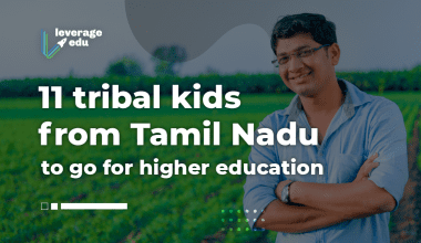 11 Tribal Kids from Tamil Nadu to go for Higher Education