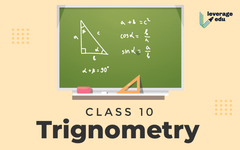 Class 10 Trigonometry