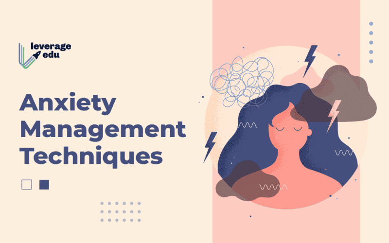 Anxiety Management Techniques