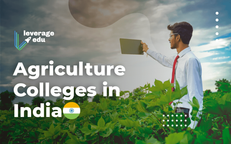 Agriculture Colleges in India