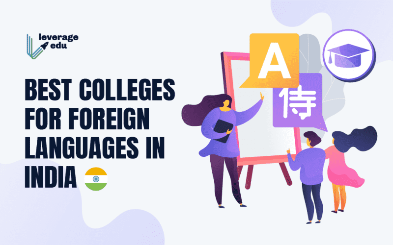 Best Colleges for Foreign Languages in India
