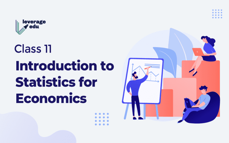 class 11 introduction to statistics for economics