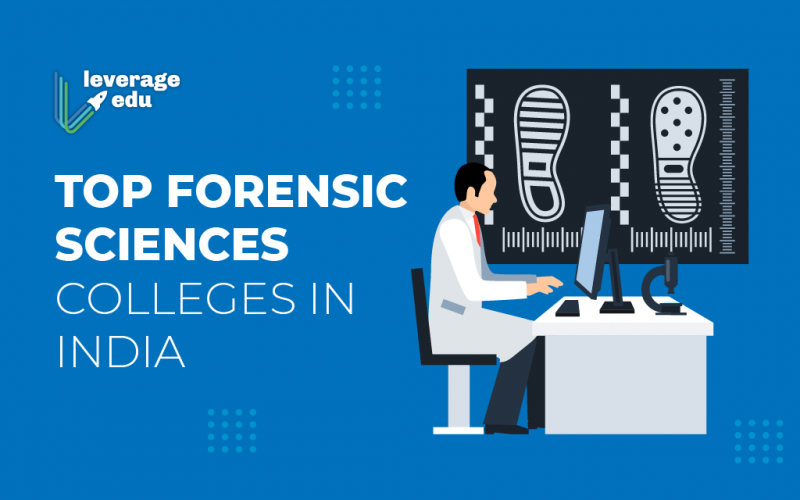 Forensic Sciences Colleges In India