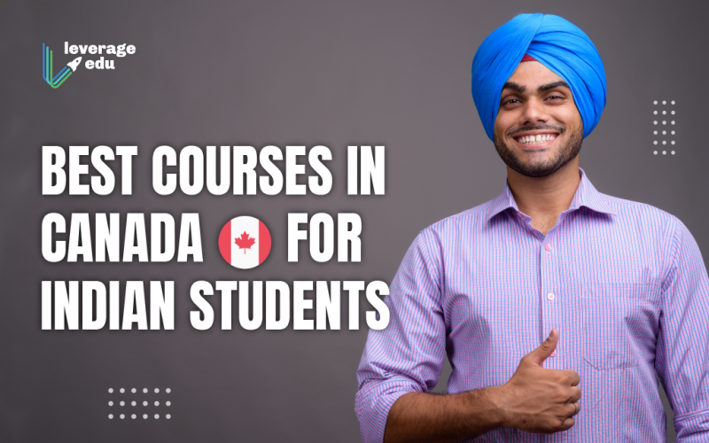 Best Courses in Canada for Indian Students