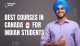 Best Courses in Canada for Indian Students