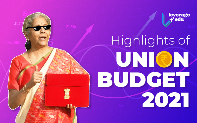 Highlights of Union Budget