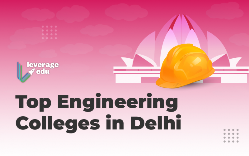 Engineering Colleges in Delhi