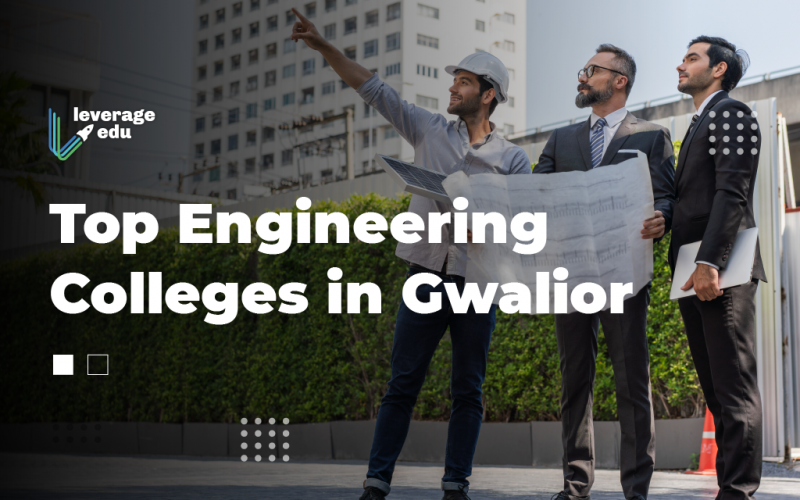 Engineering Colleges in Gwalior