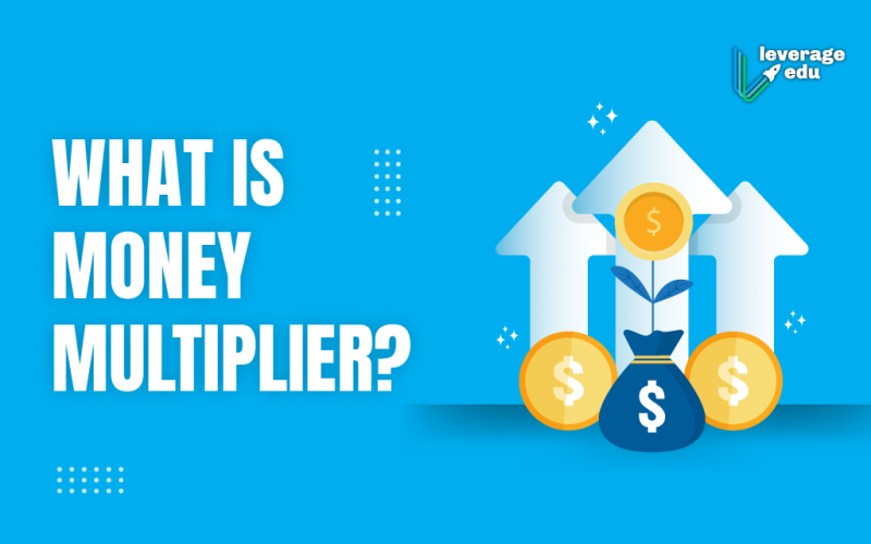 Money Multiplier