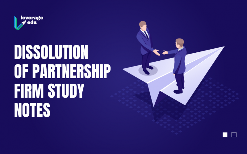 Dissolution of Partnership Firm Study Notes