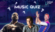 Music Quiz