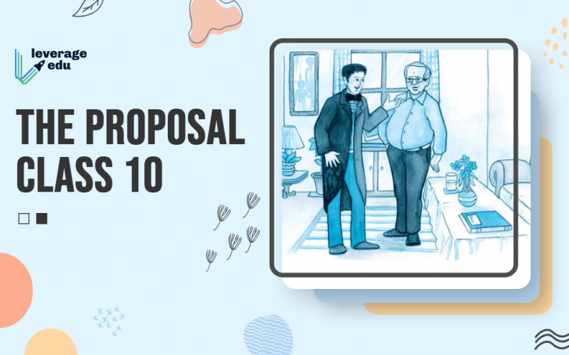 The Proposal Class 10