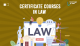 Certificate Courses in Law