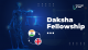 Daksha Fellowship