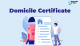 Domicile Certificate