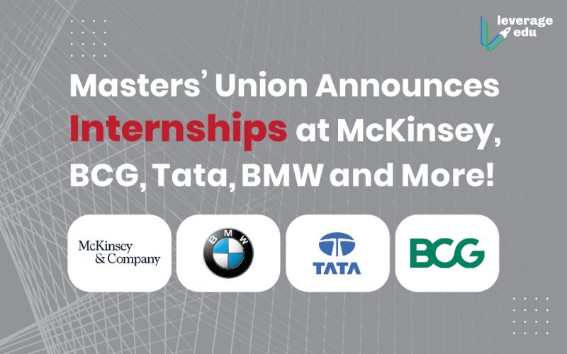 Masters' Union Announces Internships at McKinsey, BCG, Tata, BMW and More!