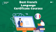 Best French Language Certificate Courses