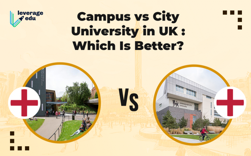 Campus vs City University in UK