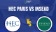 HEC Paris vs INSEAD