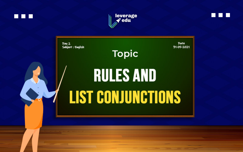 Rules and List Conjunctions