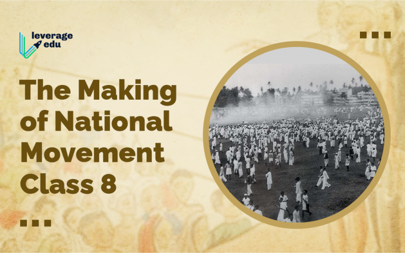 The Making of National Movement Class 8