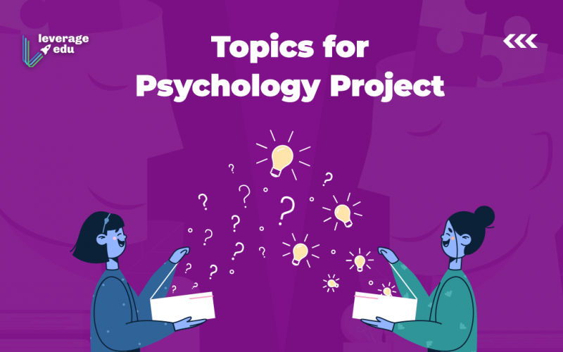 Topics for Psychology Projects