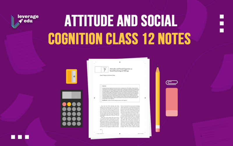 Attitude and Social Cognition Class 12 Notes