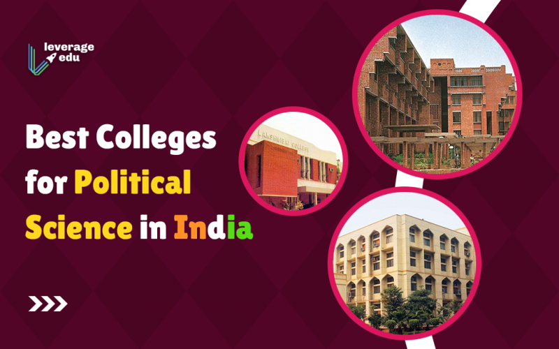 Best Colleges for Political Science in India