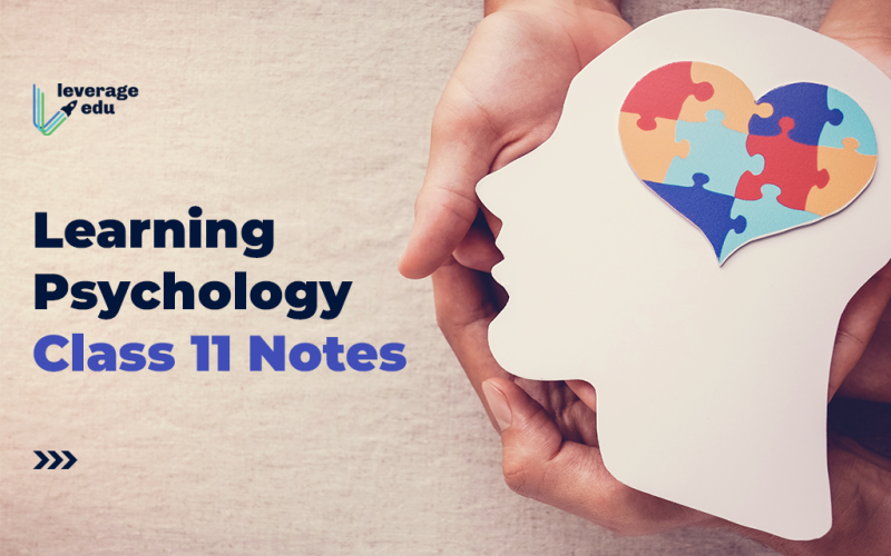 Learning Psychology Class 11 Notes