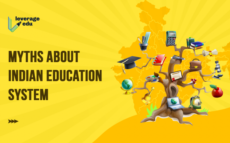 Myths about Indian Education System