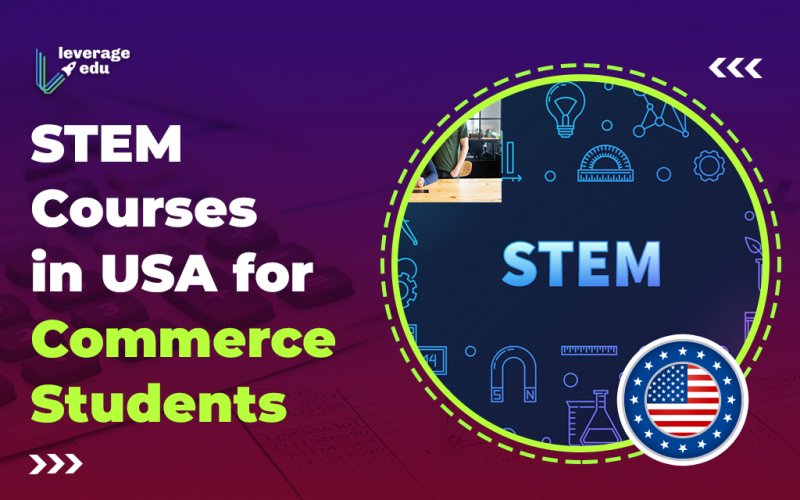 STEM Courses in USA for Commerce Students