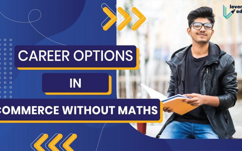 Career Options in Commerce Without Maths