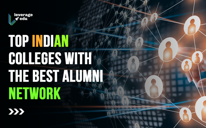 Top Indian Colleges with the Best Alumni Network