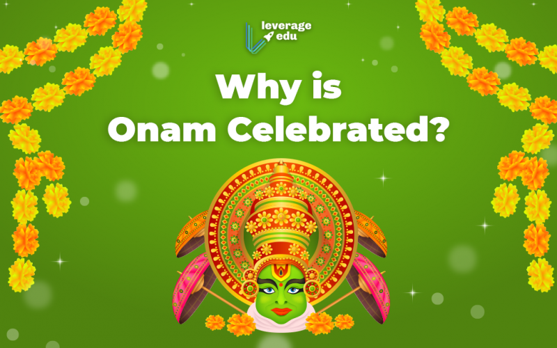 Why is Onam Celebrated