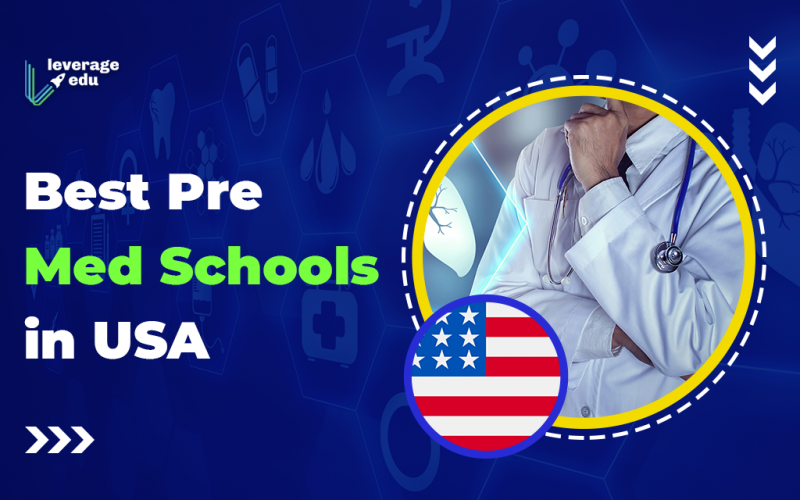 Best Pre Med Schools in USA