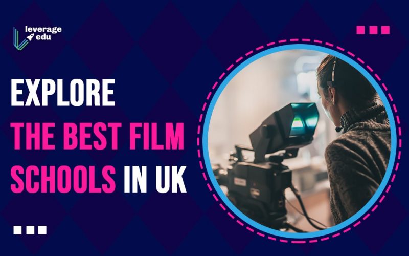 Explore the Best Film Schools in UK