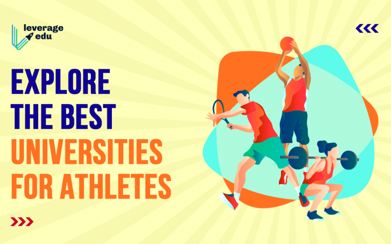 Explore the Best Universities for Athletes